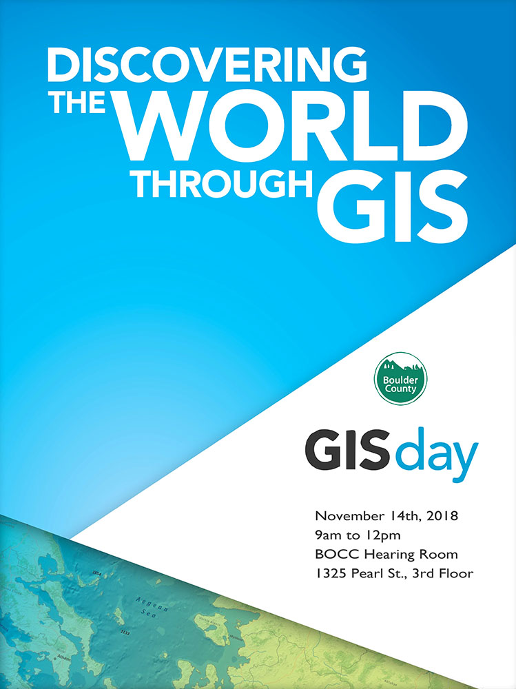 Boulder County GIS Day 2018 poster.