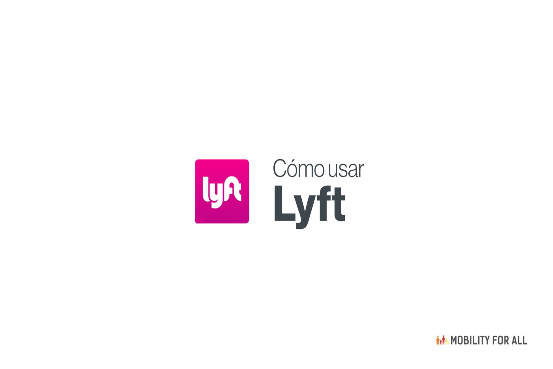 Cómo usar la aplicación Lyft
