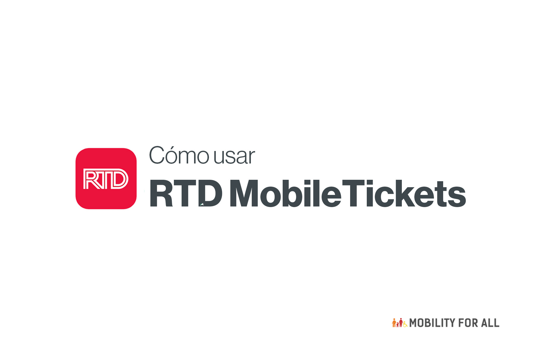 Cómo usar la aplicación RTD Mobile Ticketing