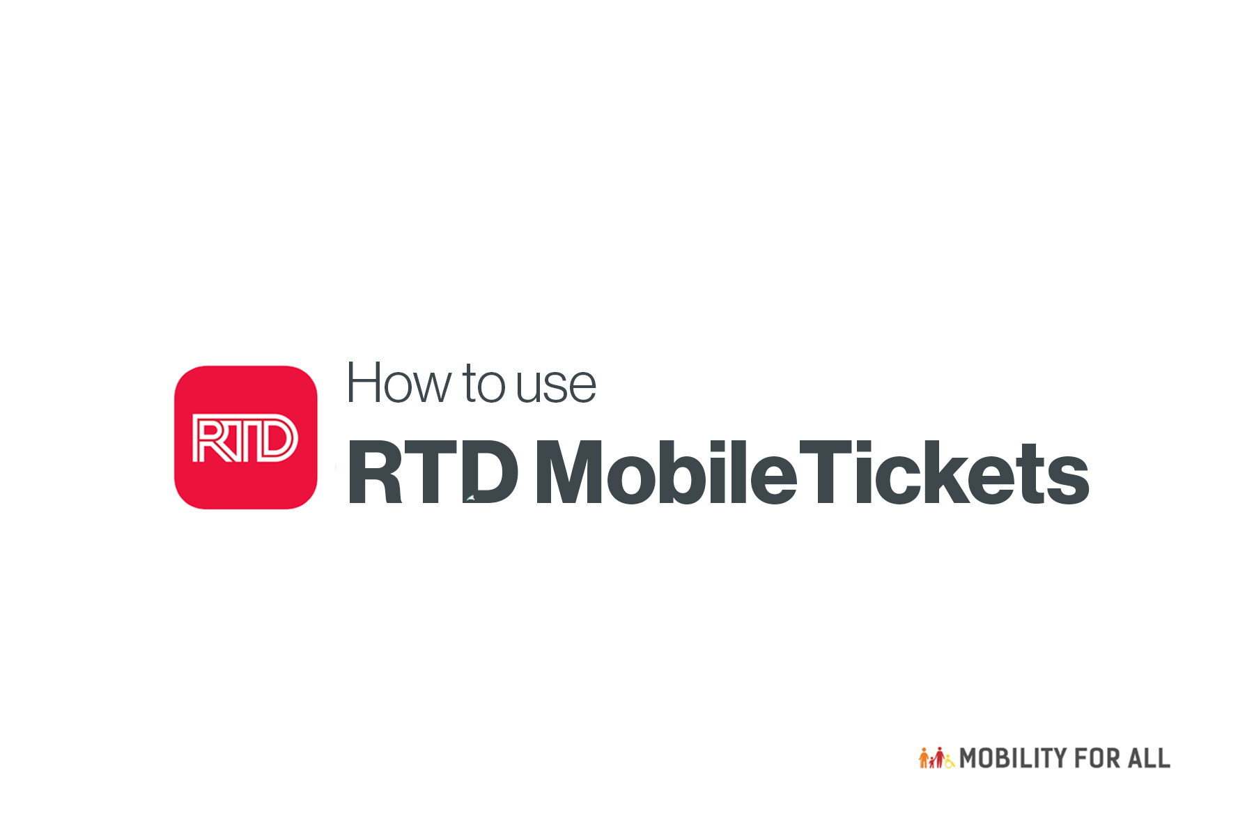 How to use RTD Mobile Tickets