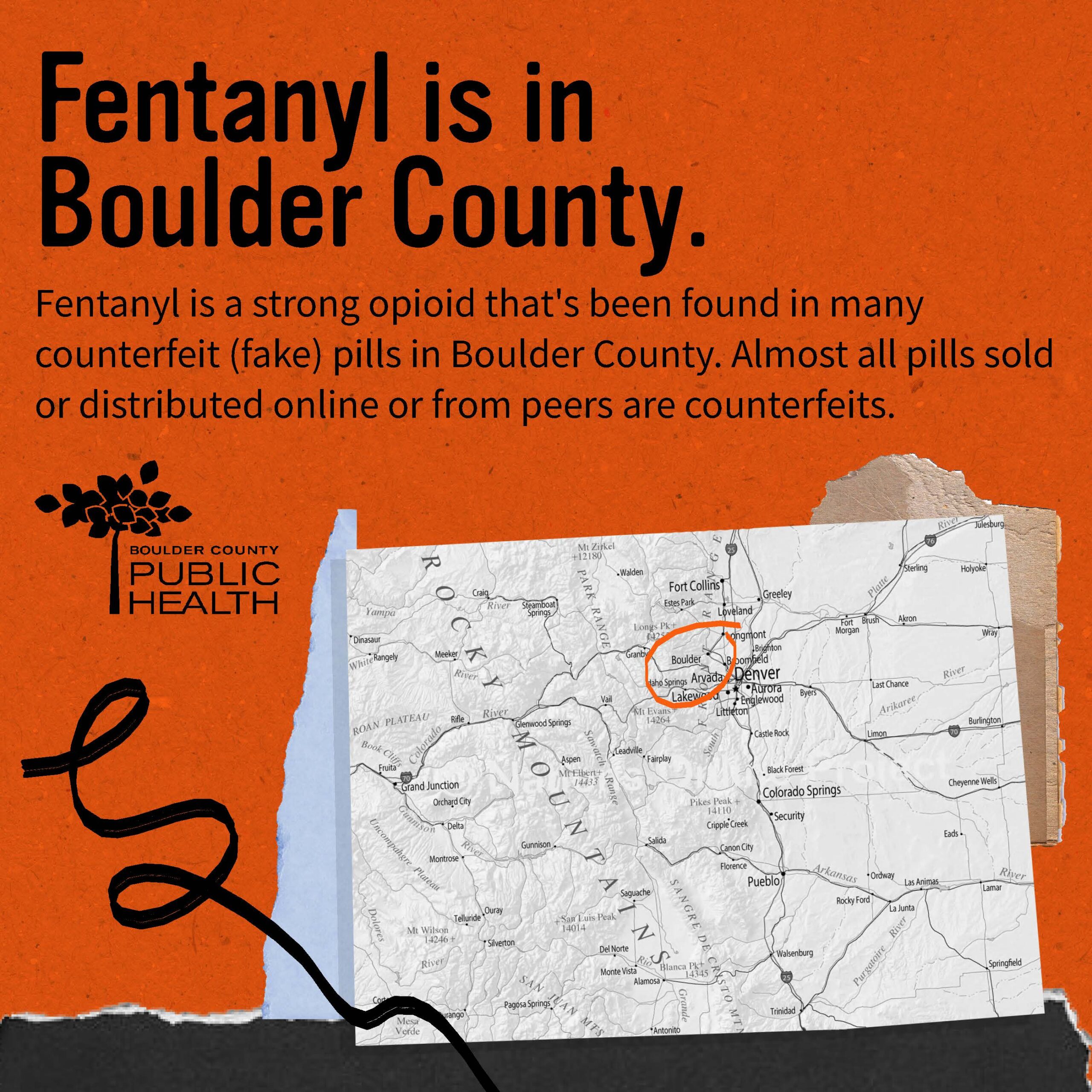 Fentanyl is in Boulder County