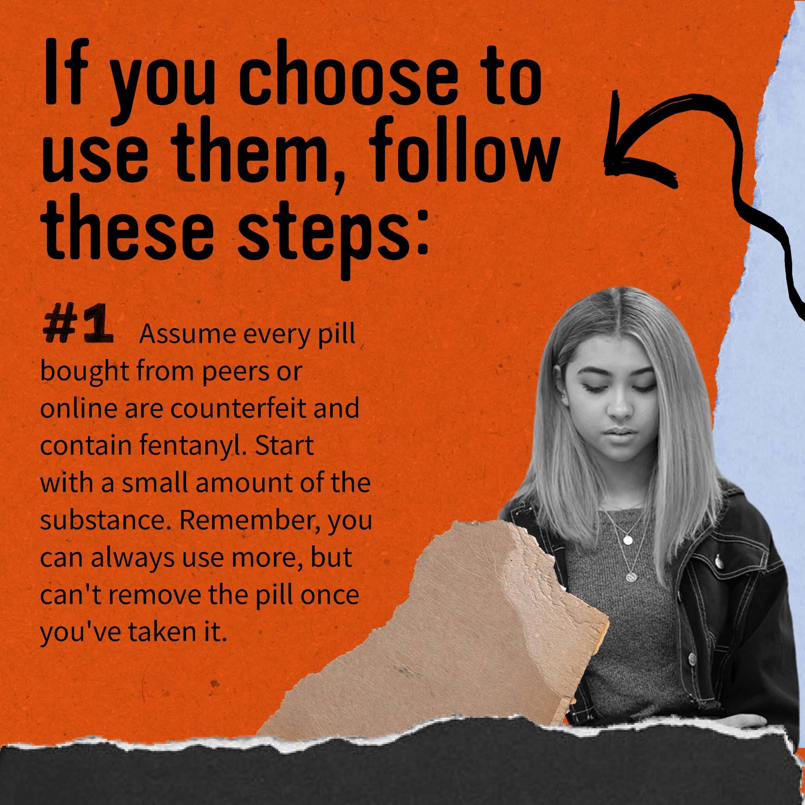If you choose to use drugs, follow safety steps