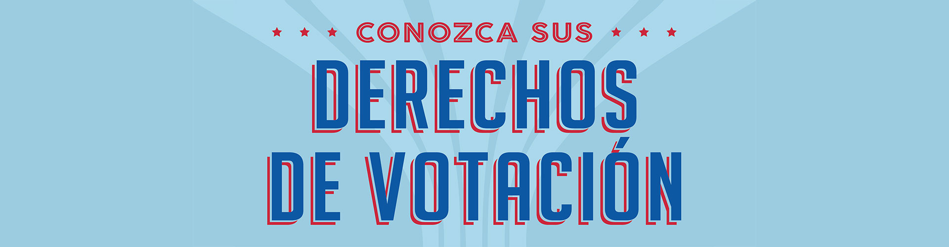 Conozca sus derechos de votación header