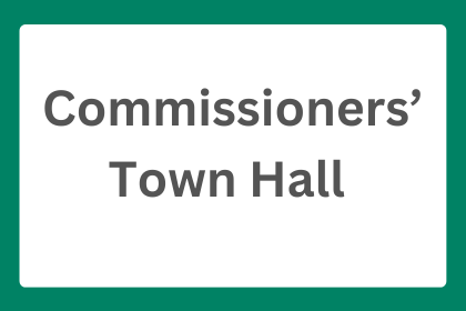 Commissioners' Town Hall
