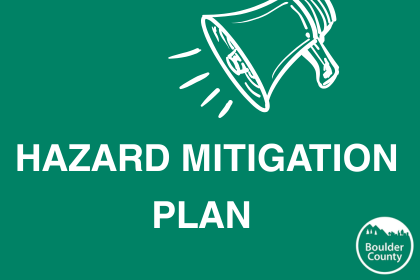 Megaphone. Hazard Mitigation Plan. Boulder County logo.