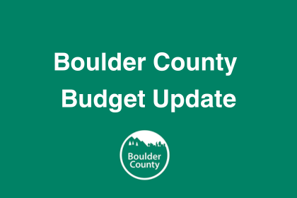 Boulder County Budget Update. Boulder County logo.